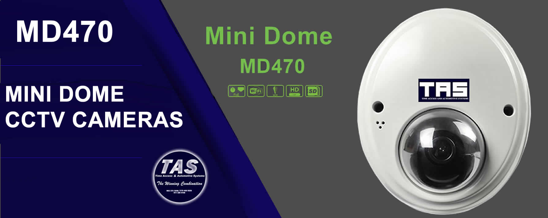 MD 470 CCTV mini dome Cameras-security control banner