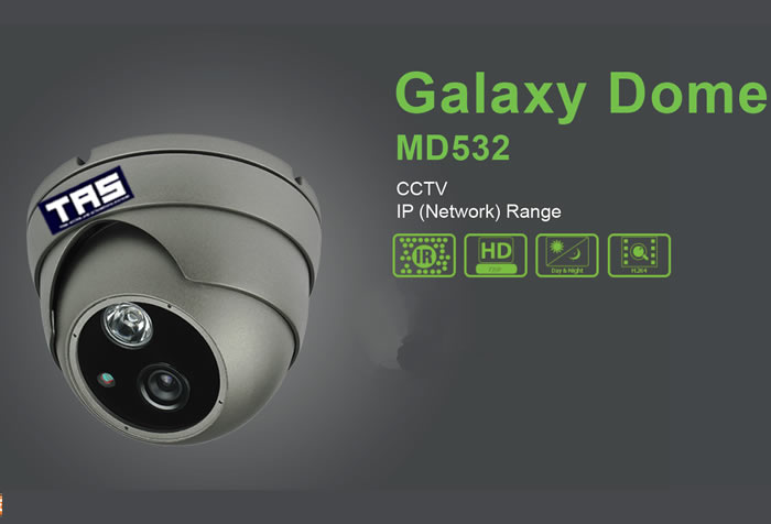 CCTV GALAXY DOME 532 CAMERA - CCTV Cameras IP (Network) GALAXY DOME security and access control products