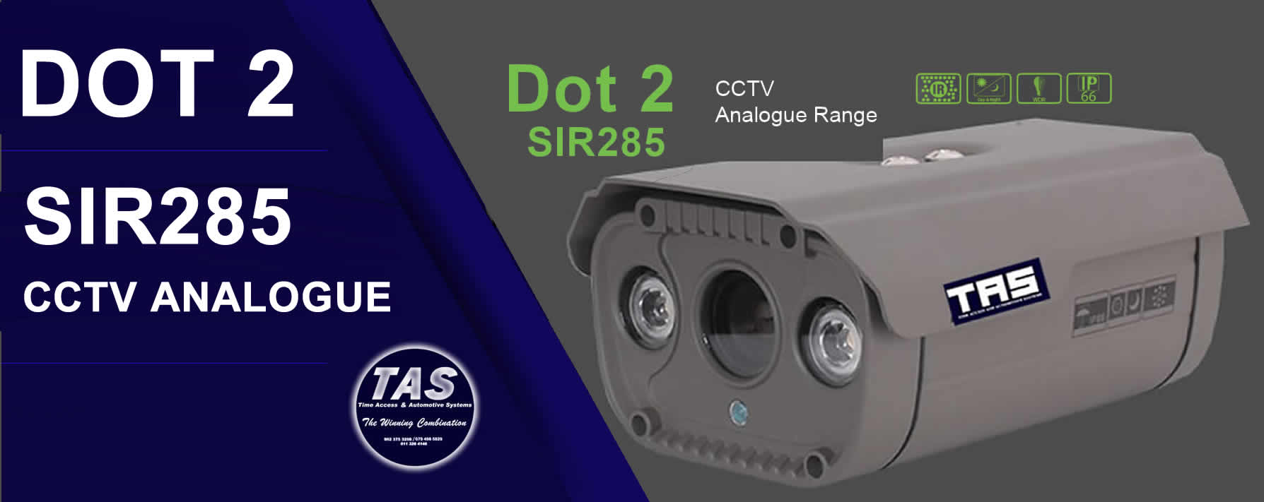 dot Matrix 2 SIR 285 analogue-CCTV Cameras security control banner